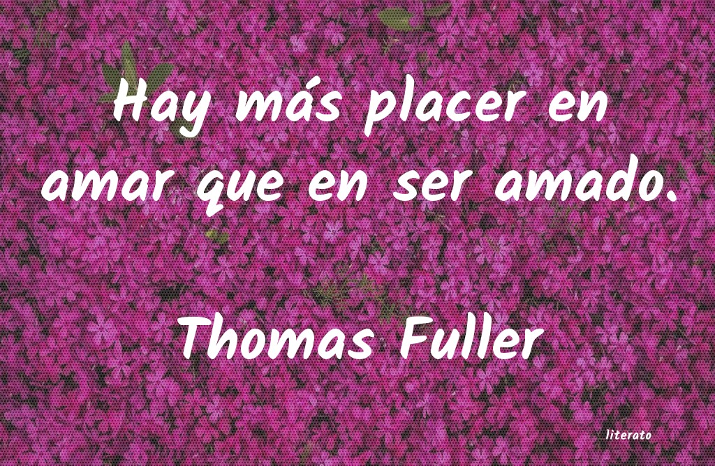 Frases de Thomas Fuller