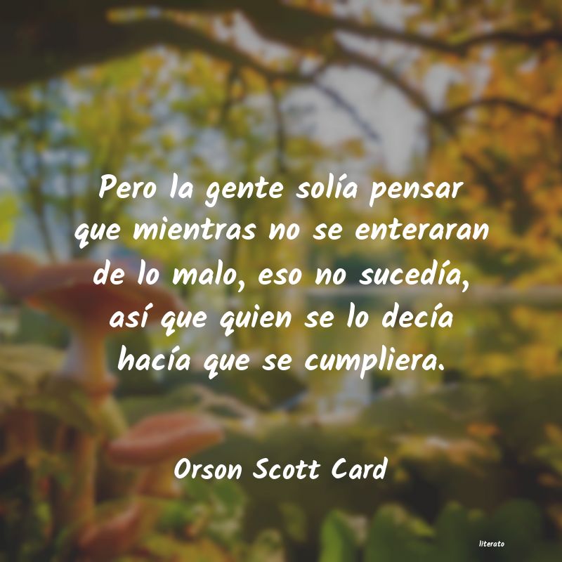 frases de Orson Scott Card