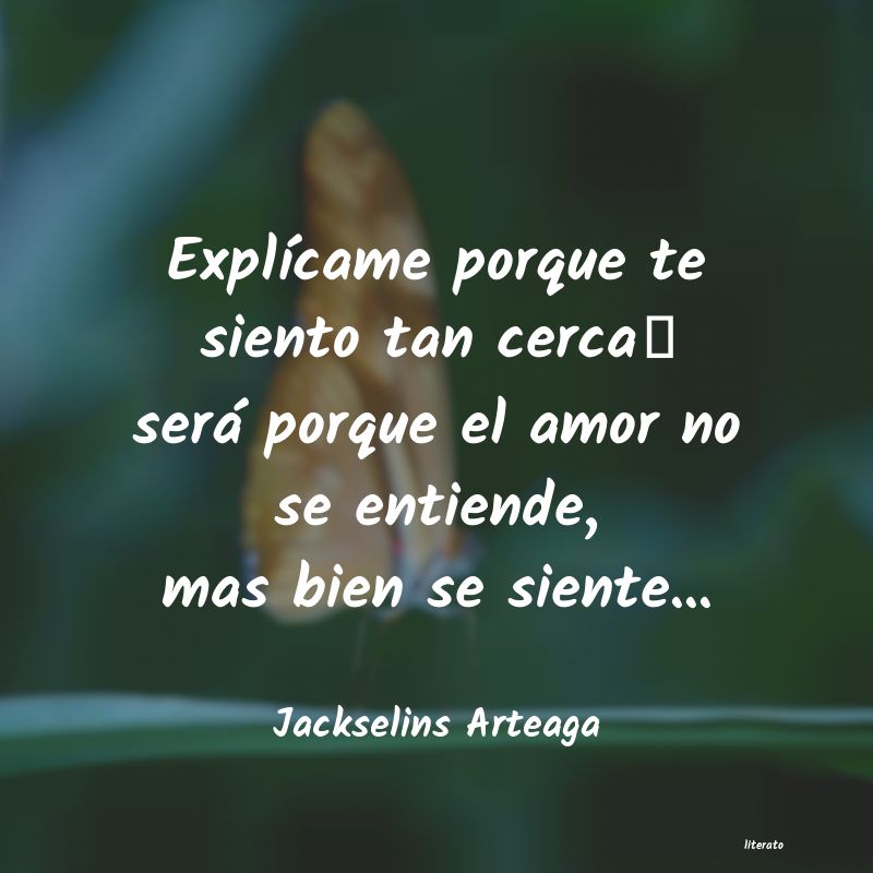 Frases de Jackselins Arteaga