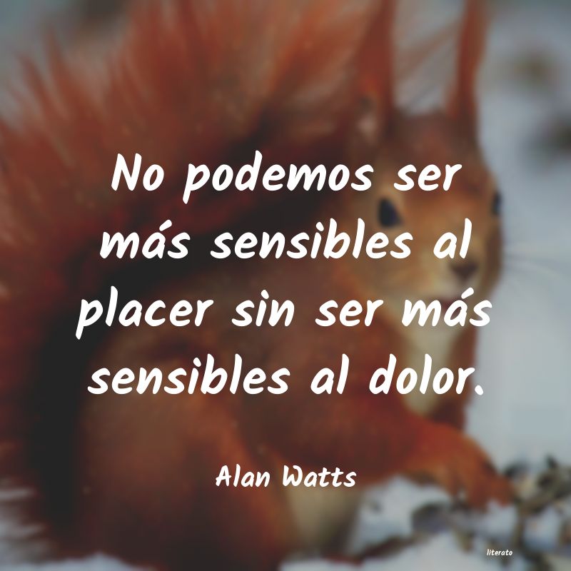 Frases de Alan Watts