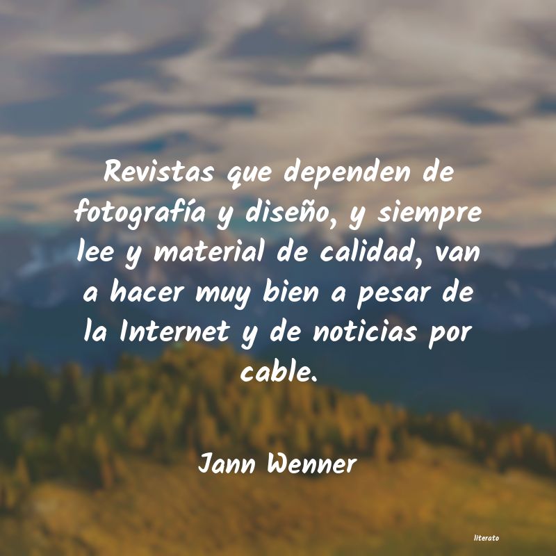 frases de Jann Wenner