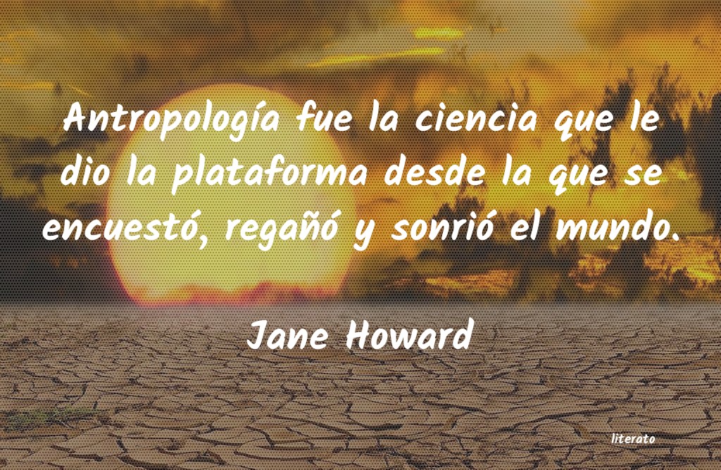 Frases de Jane Howard
