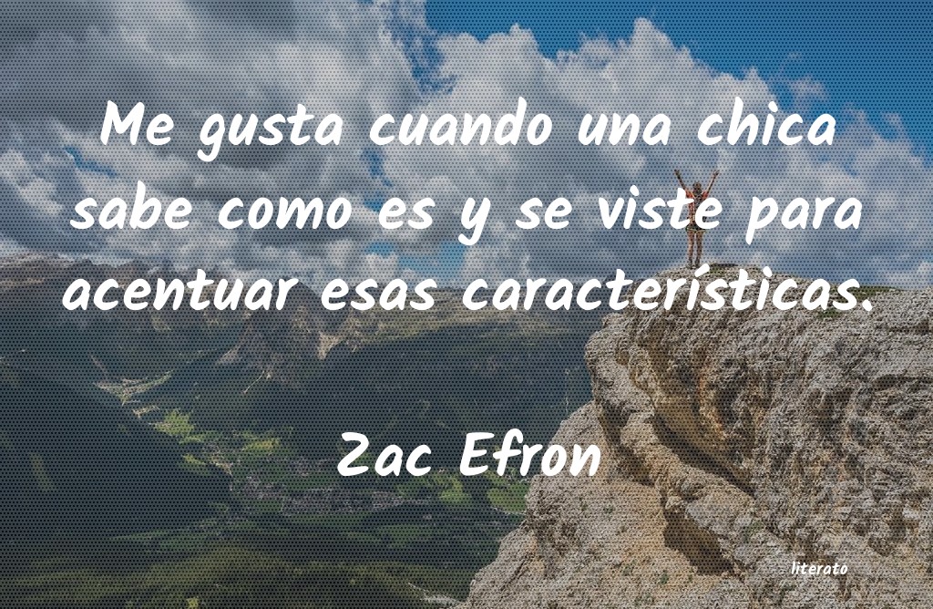 frases de Zac Efron
