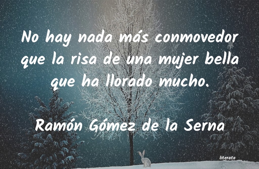 Frases de Ramón Gómez de la Serna