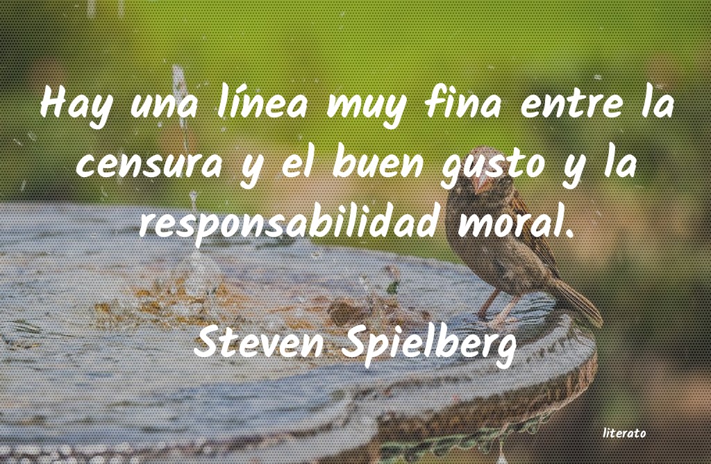 Frases de Steven Spielberg