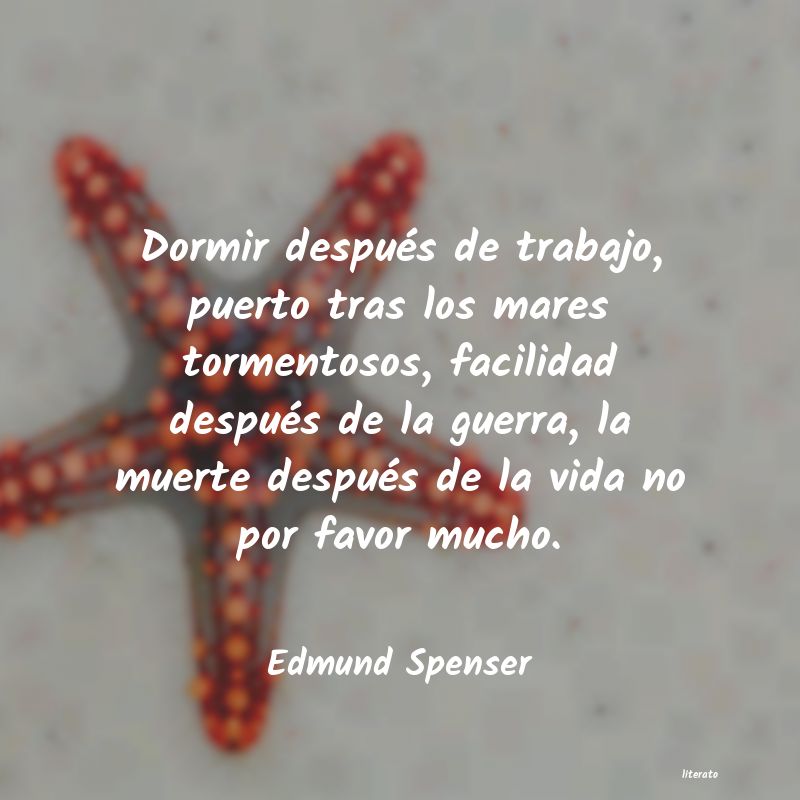 Frases de Edmund Spenser