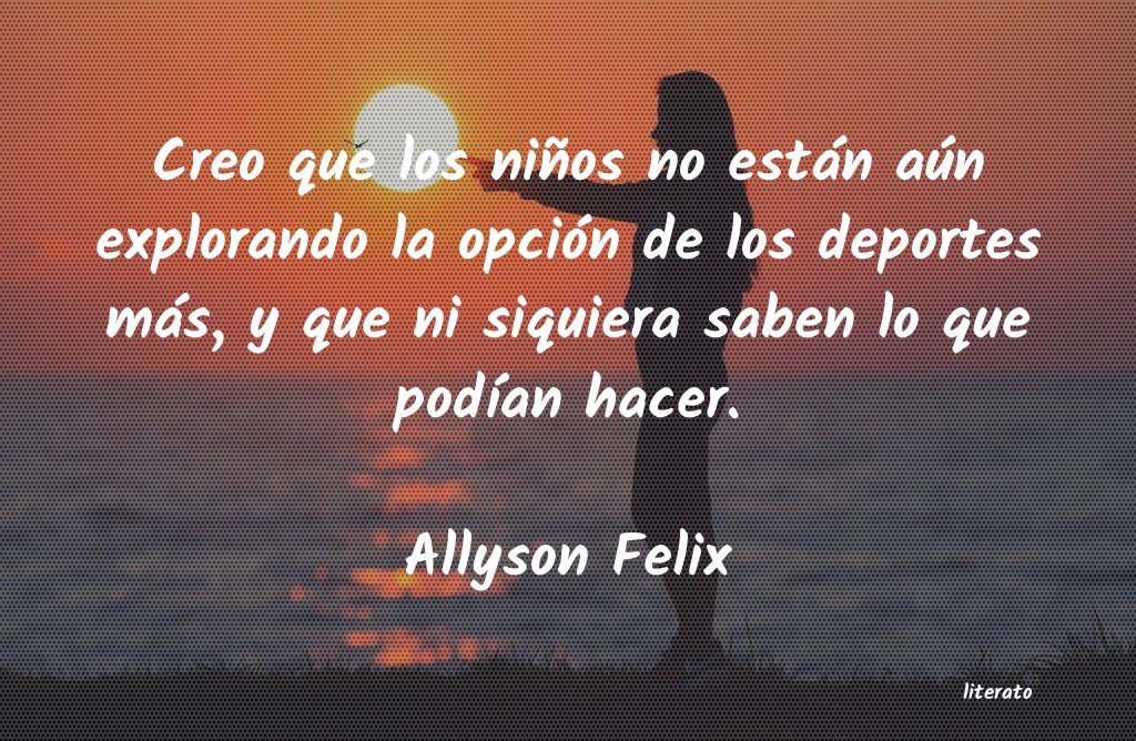 Frases de Allyson Felix