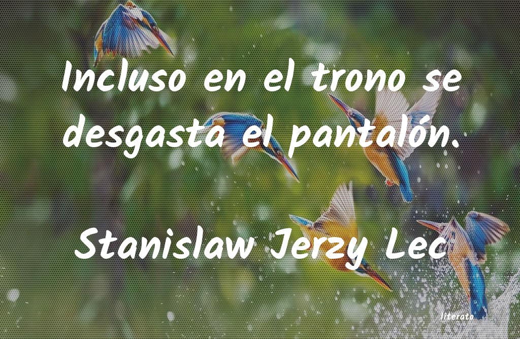 Frases de Stanislaw Jerzy Lec