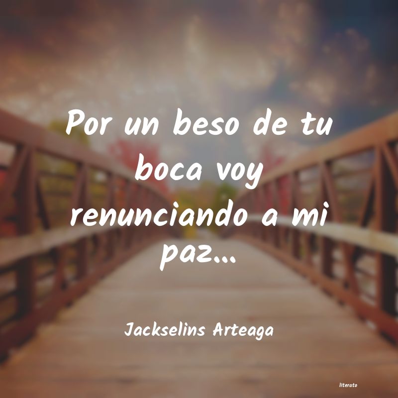 frases de Jackselins Arteaga