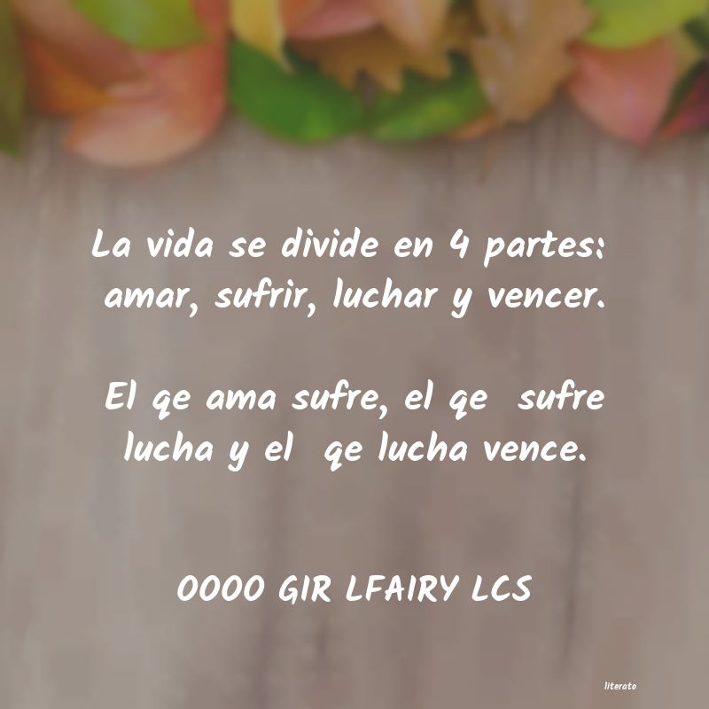 Frases de OOOO GIR LFAIRY LCS