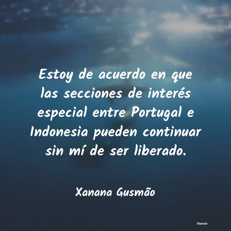 Frases de Xanana Gusmão