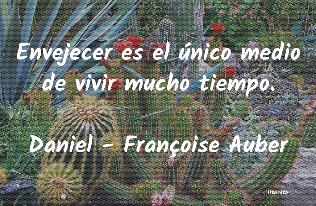 Frases de Daniel - Françoise Auber