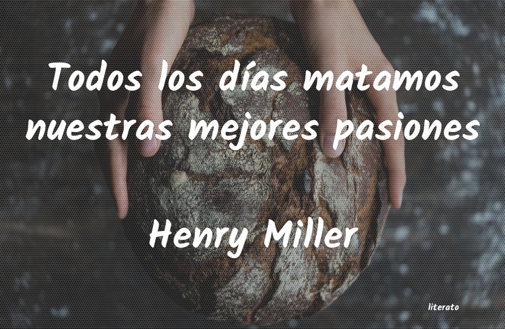 frases de Henry Miller