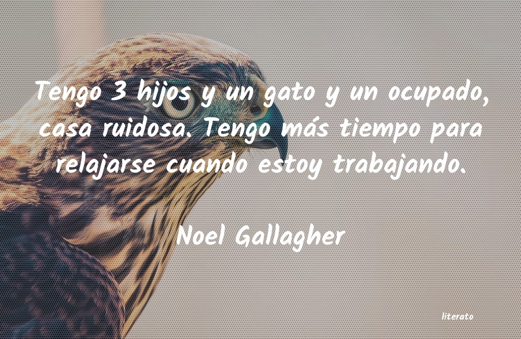 Frases de Noel Gallagher