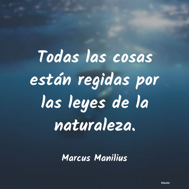 Frases de Marcus Manilius