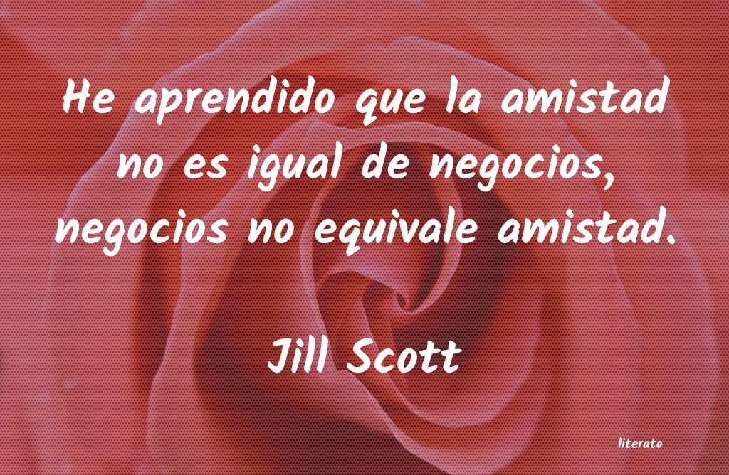 Frases de Jill Scott