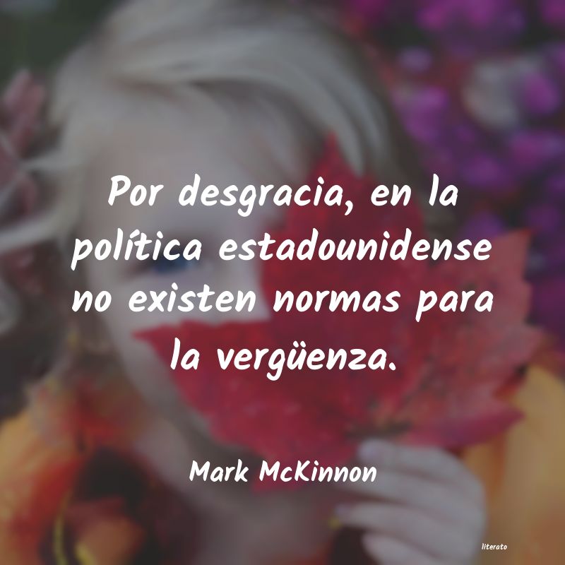 Frases de Mark McKinnon