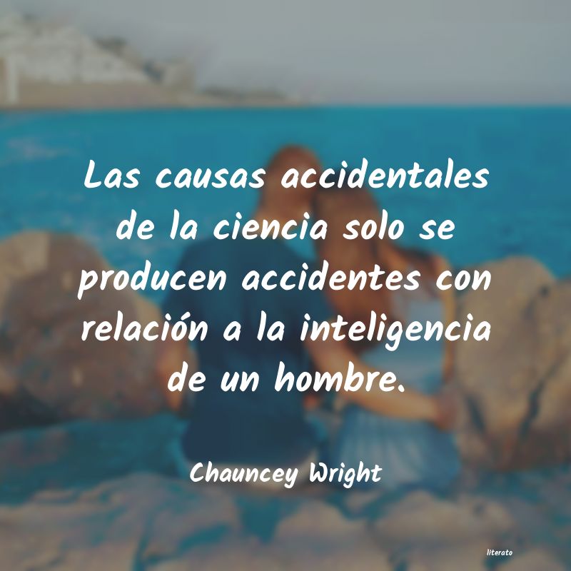 Frases de Chauncey Wright