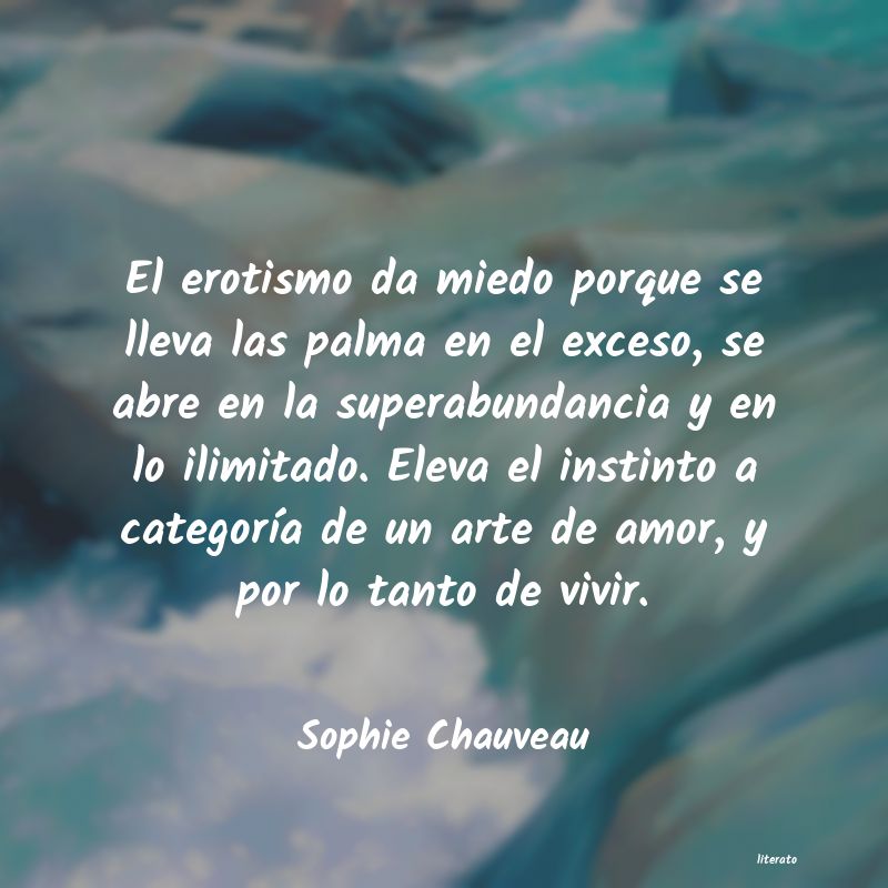 Frases de Sophie Chauveau