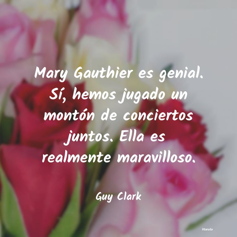 frases de Guy Clark