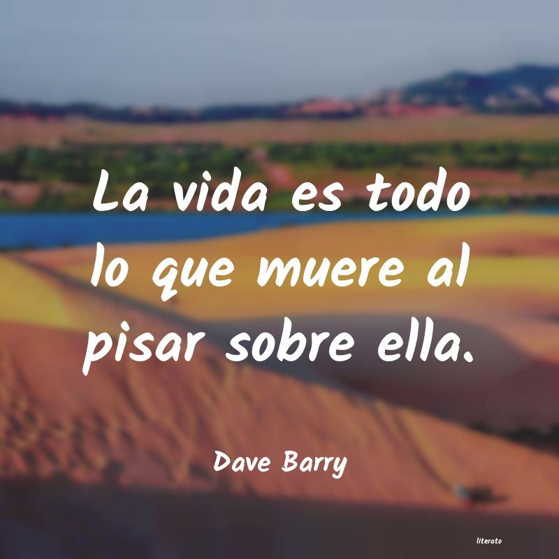 Frases de Dave Barry