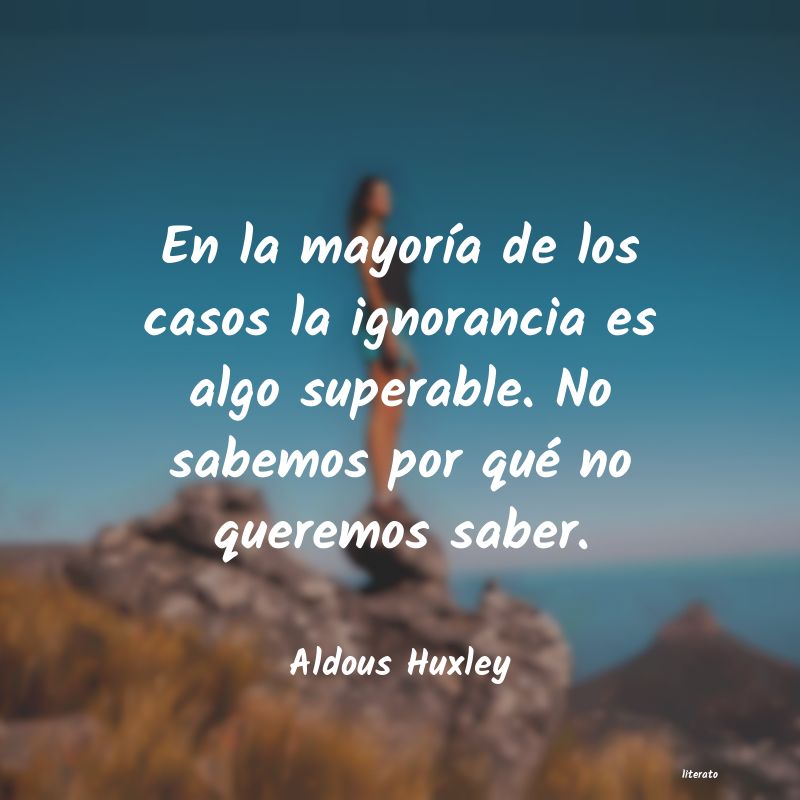 Frases de Aldous Huxley