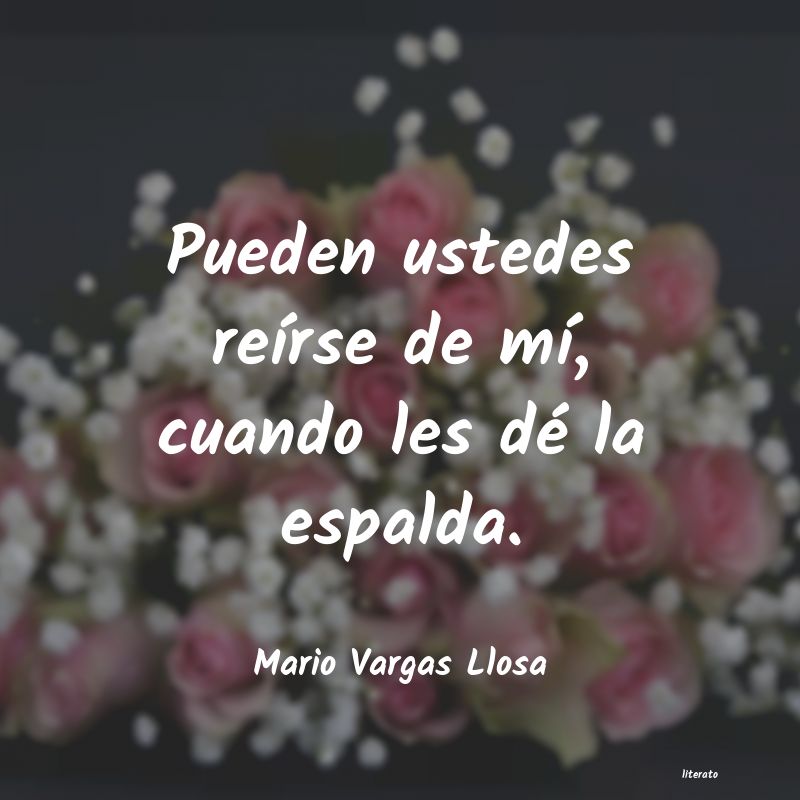 Frases de Mario Vargas Llosa