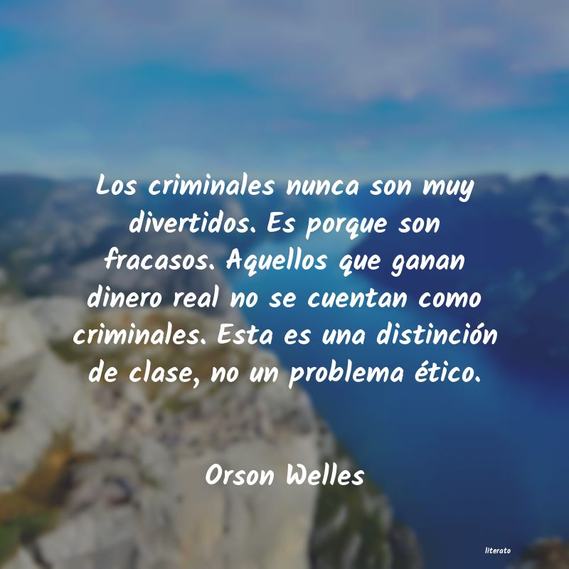frases de Orson Welles