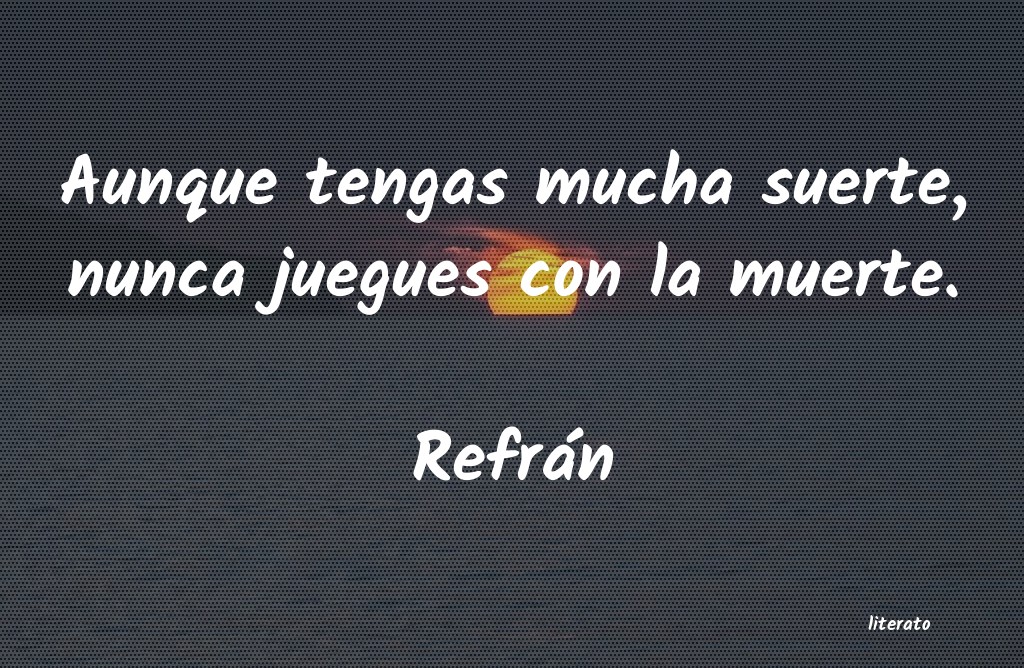 Frases de Refrán