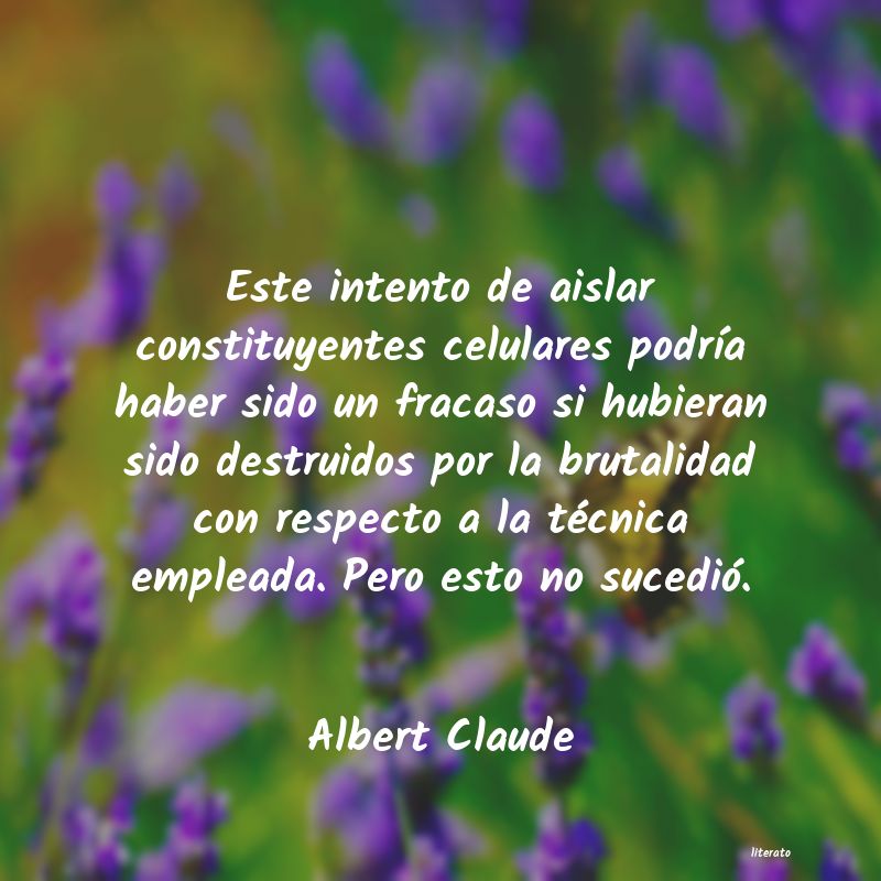 Frases de Albert Claude