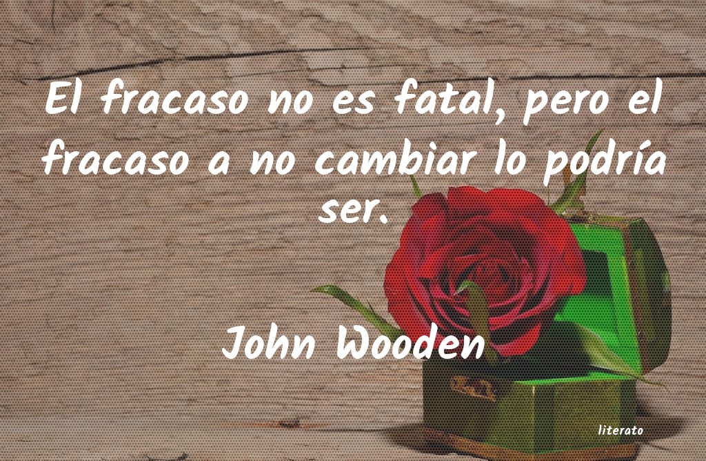 Frases de John Wooden