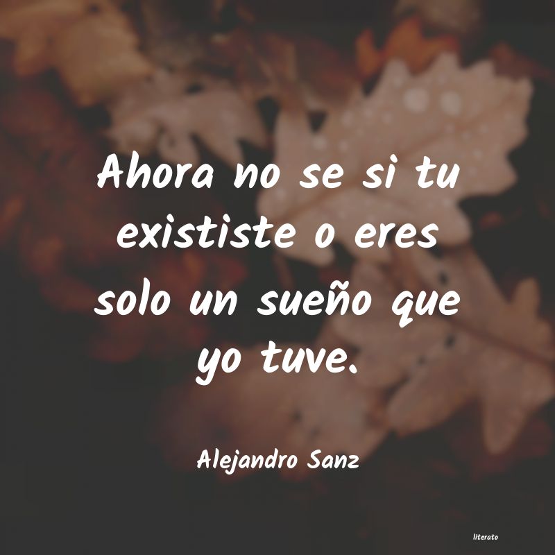 frases alejandro sanz