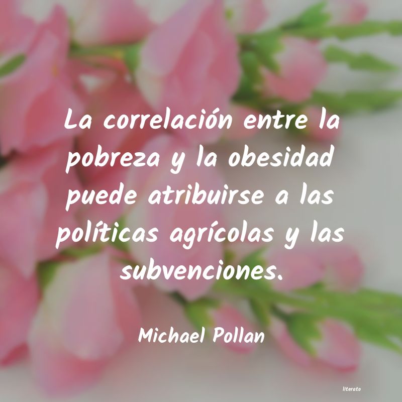 Frases de Michael Pollan