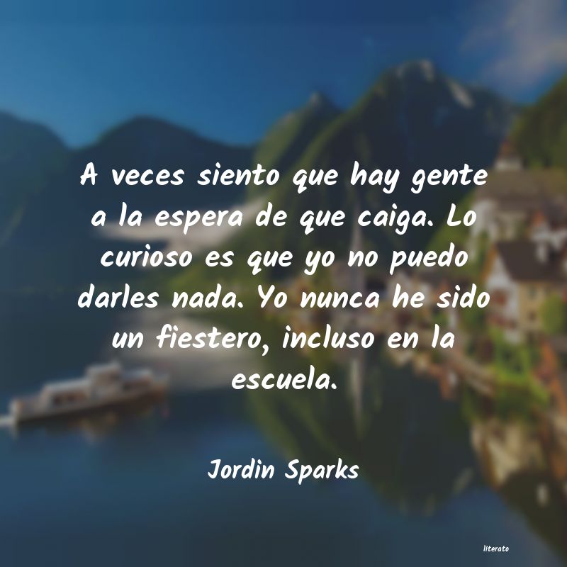 Frases de Jordin Sparks
