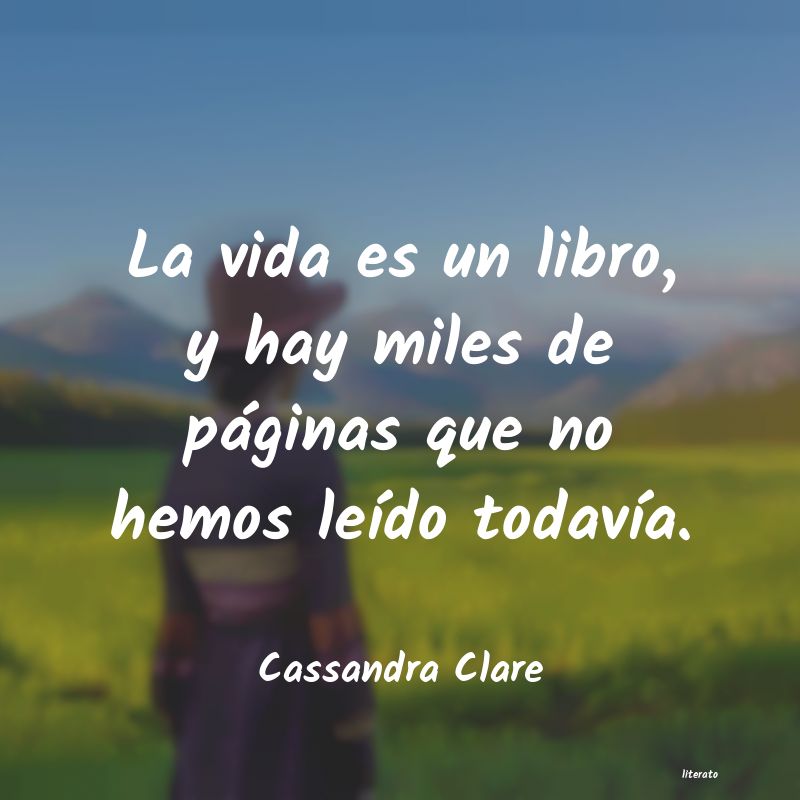 Frases de Cassandra Clare