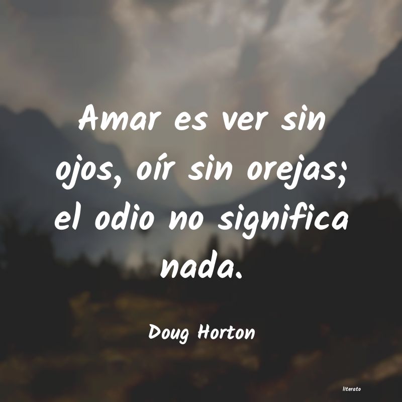 Frases de Doug Horton