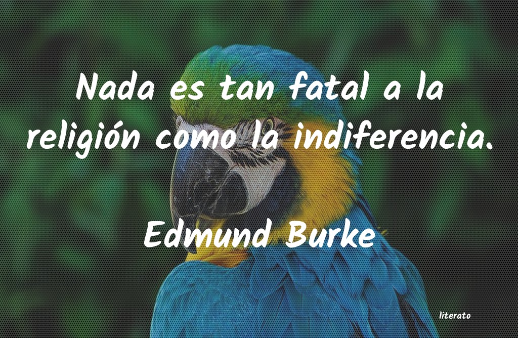 Frases de Edmund Burke