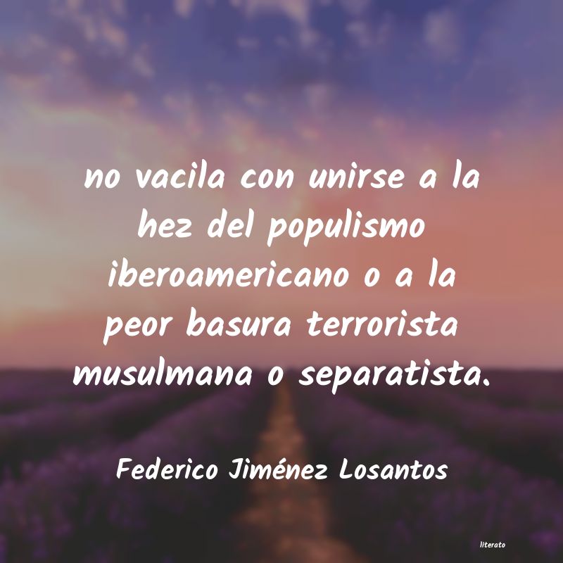 Frases de Federico Jiménez Losantos
