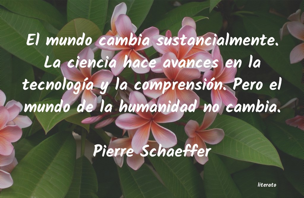frases de Pierre Schaeffer