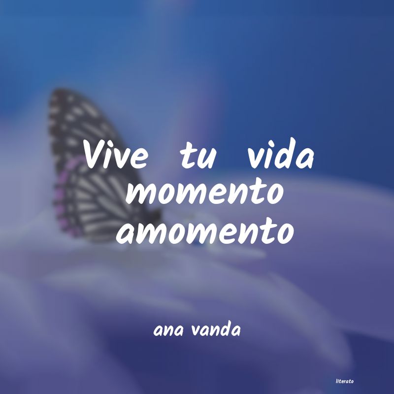 frases de ana vanda