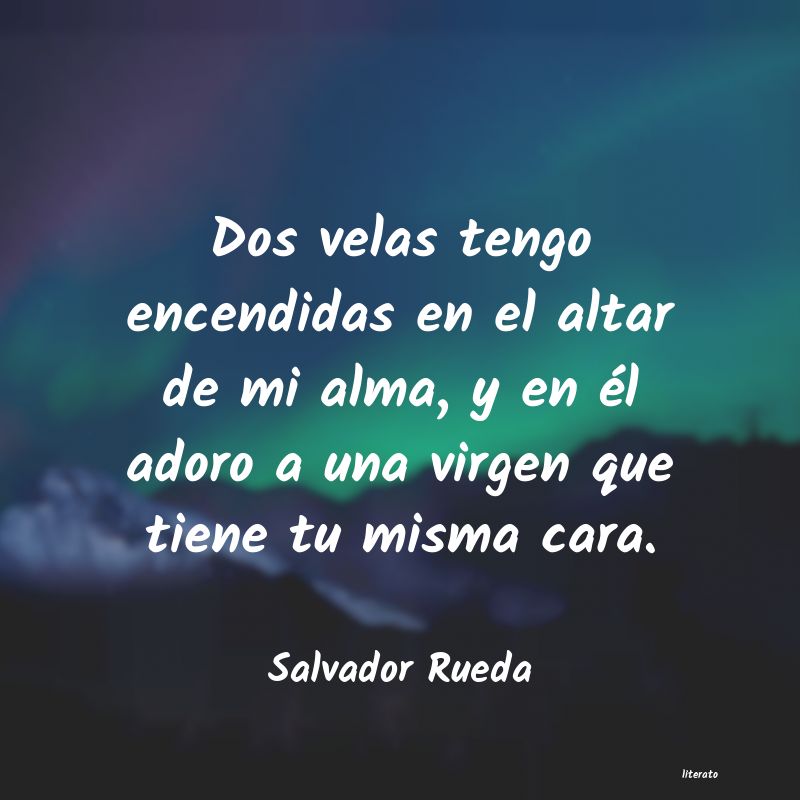 frases de Salvador Rueda