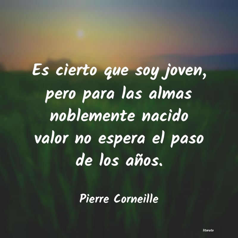 frases de Pierre Corneille