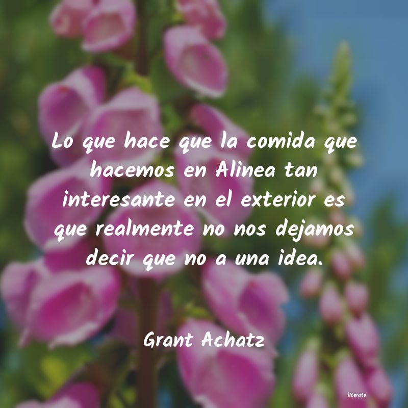 frases de Grant Achatz