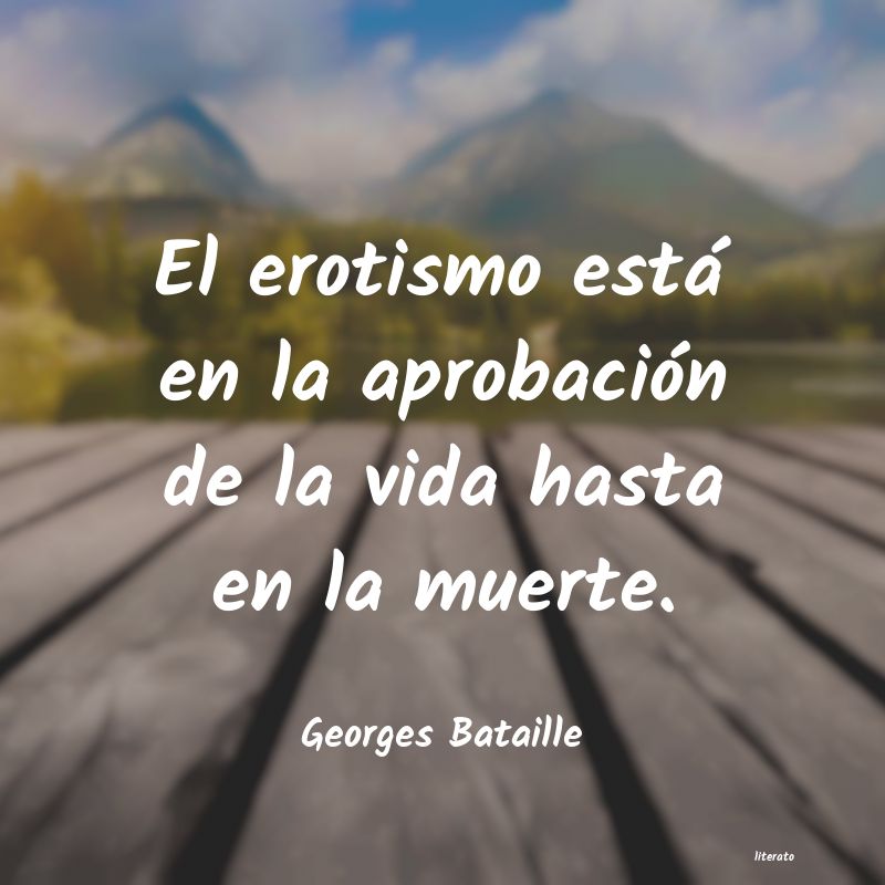 Frases de Georges Bataille