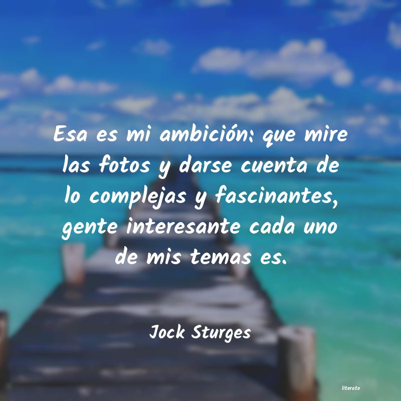 Frases de Jock Sturges