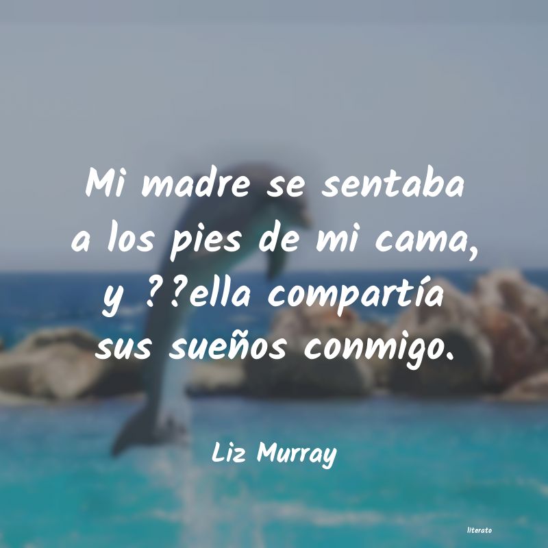 Frases de Liz Murray