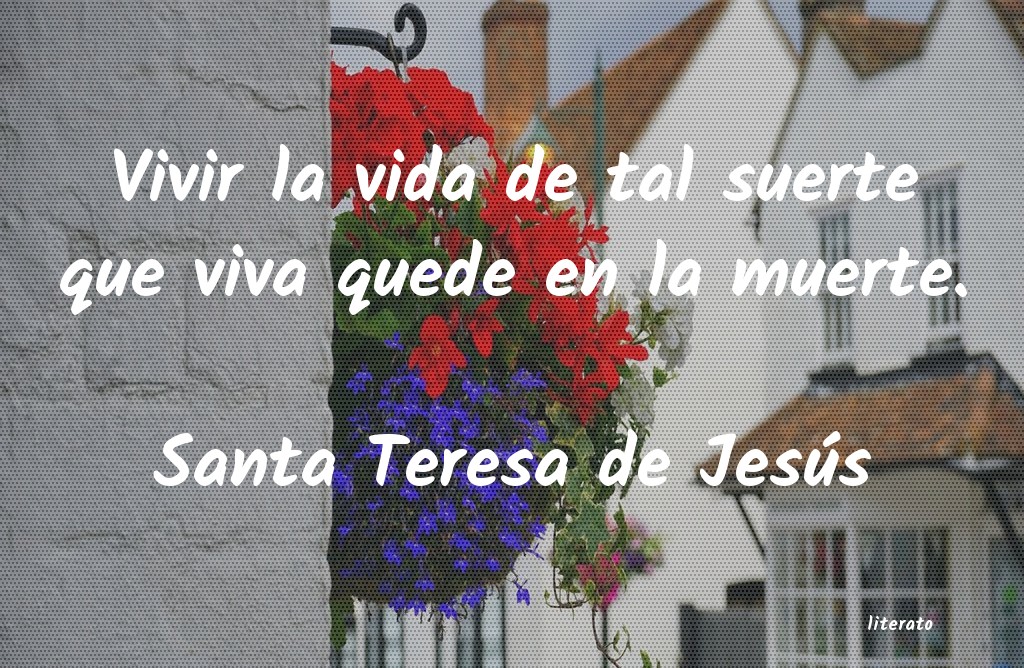 frases de Santa Teresa de Jesús