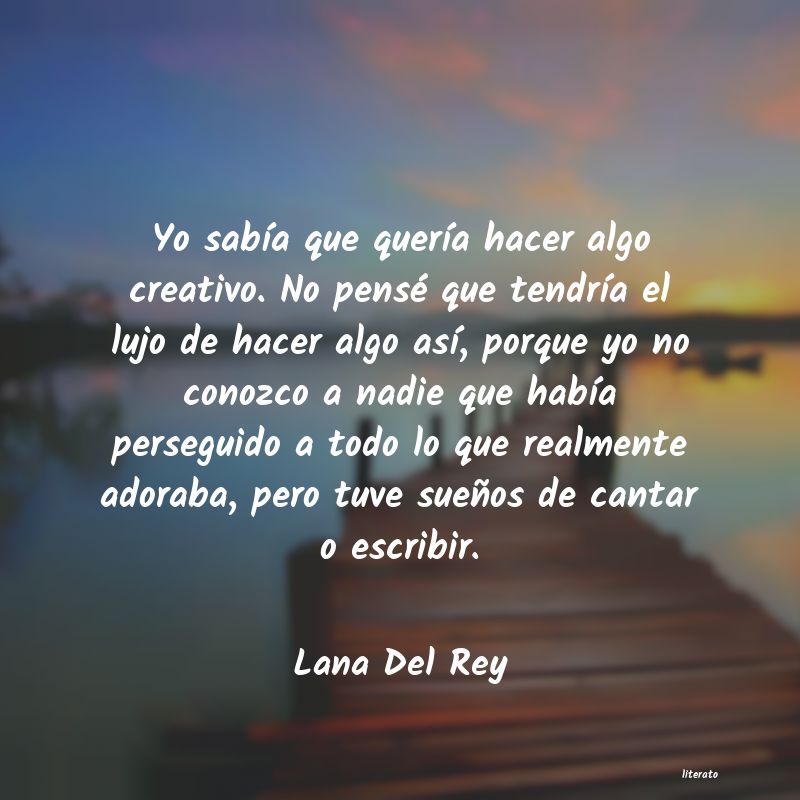 frases de Lana Del Rey