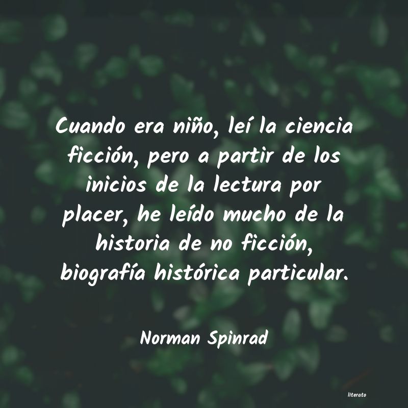 Frases de Norman Spinrad