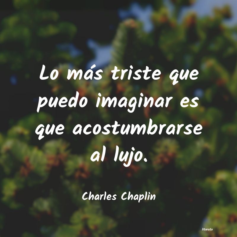 Frases de Charles Chaplin